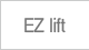 EZ lift